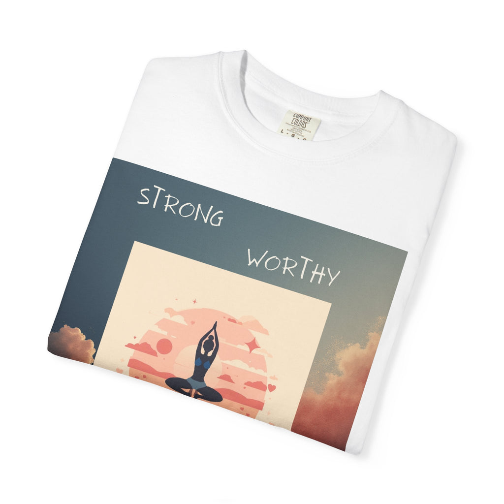 Yoga Sun Salutation T-Shirt — Strong Worthy Fearless Loved