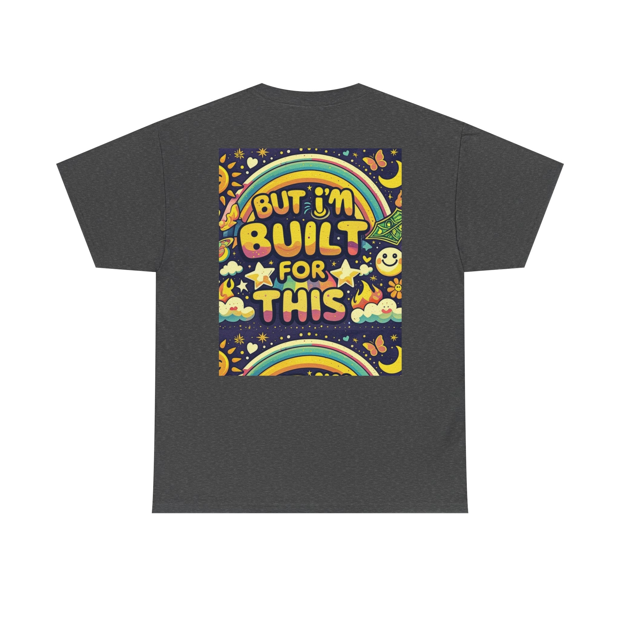 Retro Positive Tee — "Life Be Liking" & "But I'm Built For This" Inspirational Graphic T-Shirt