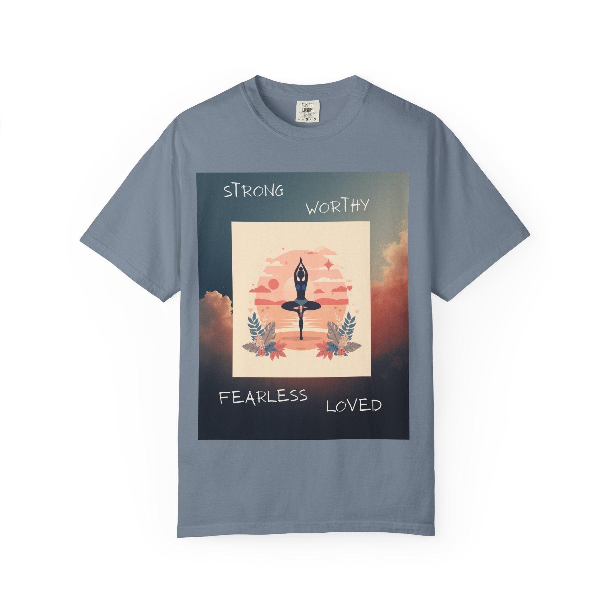 Yoga Sun Salutation T-Shirt — Strong Worthy Fearless Loved