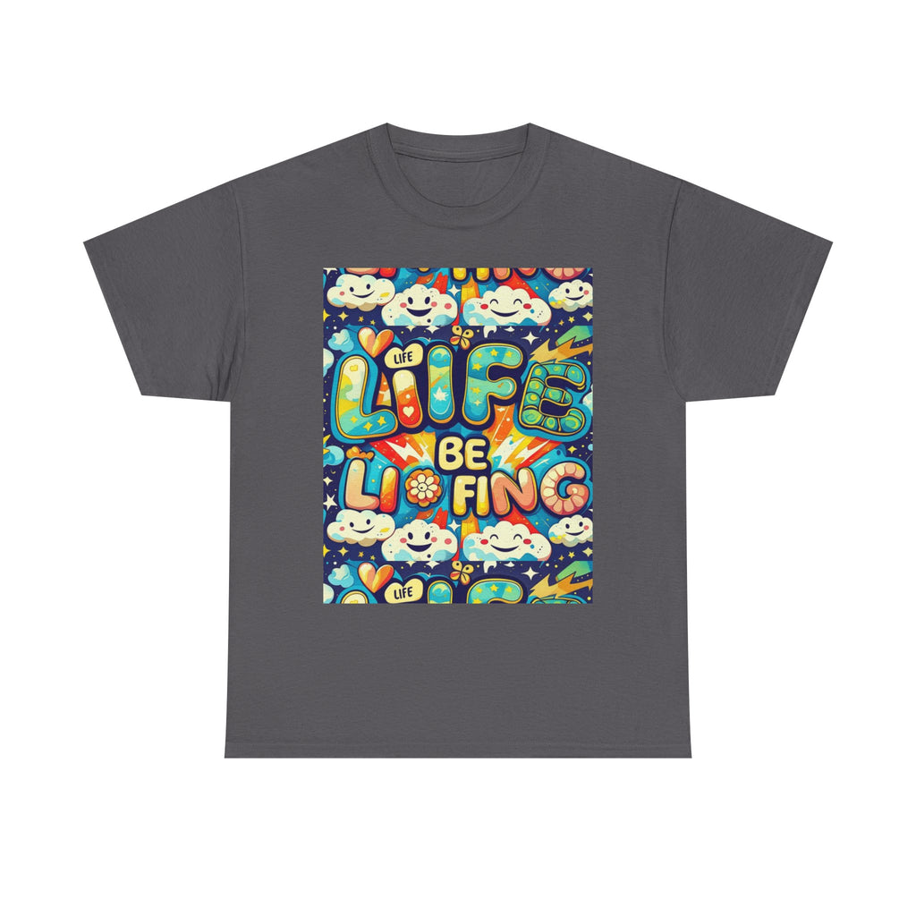 Retro Positive Tee — "Life Be Liking" & "But I'm Built For This" Inspirational Graphic T-Shirt