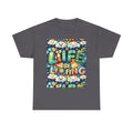 Retro Positive Tee — "Life Be Liking" & "But I'm Built For This" Inspirational Graphic T-Shirt