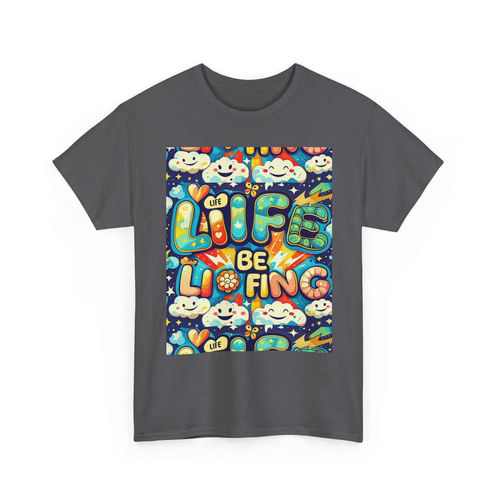 Retro Positive Tee — "Life Be Liking" & "But I'm Built For This" Inspirational Graphic T-Shirt