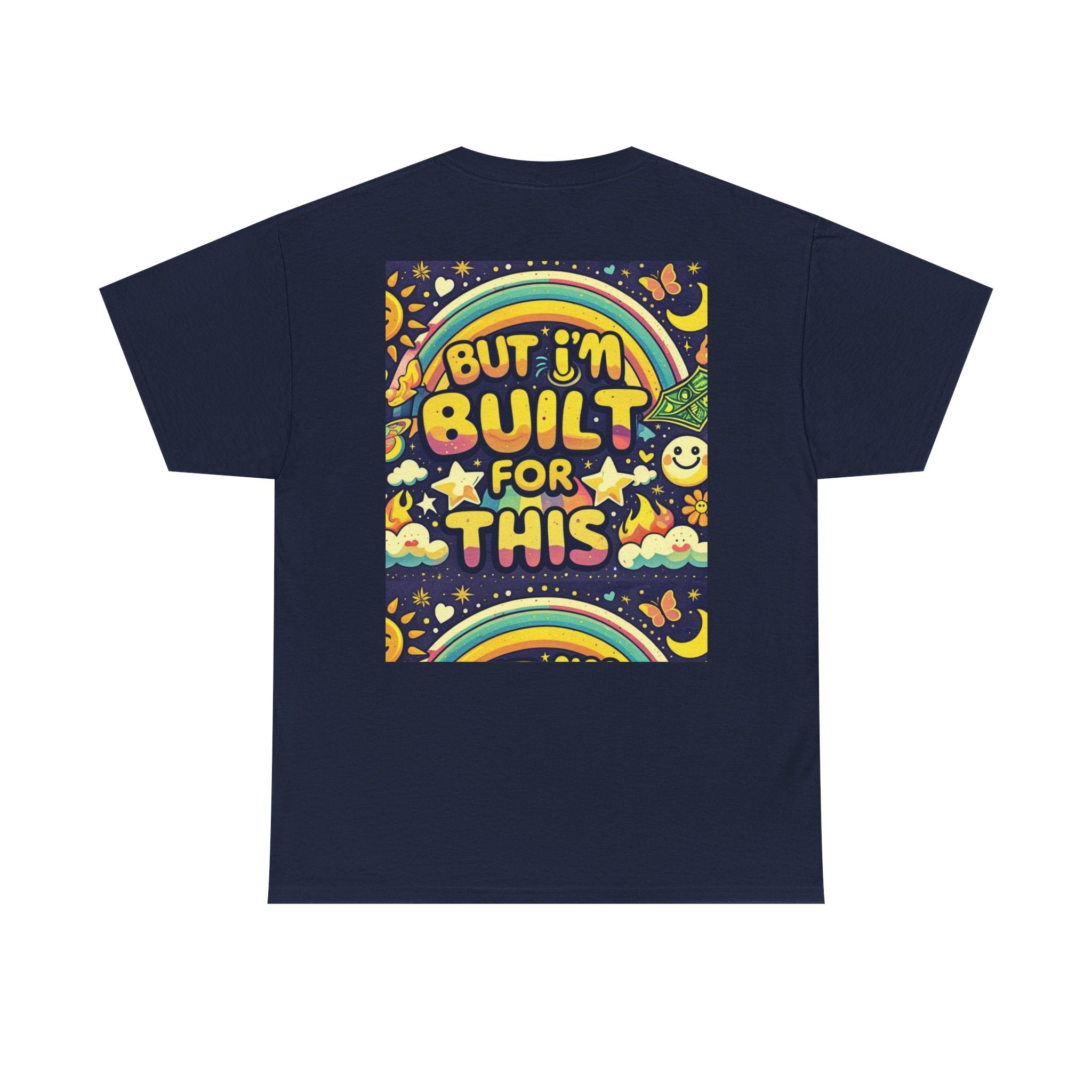 Retro Positive Tee — "Life Be Liking" & "But I'm Built For This" Inspirational Graphic T-Shirt