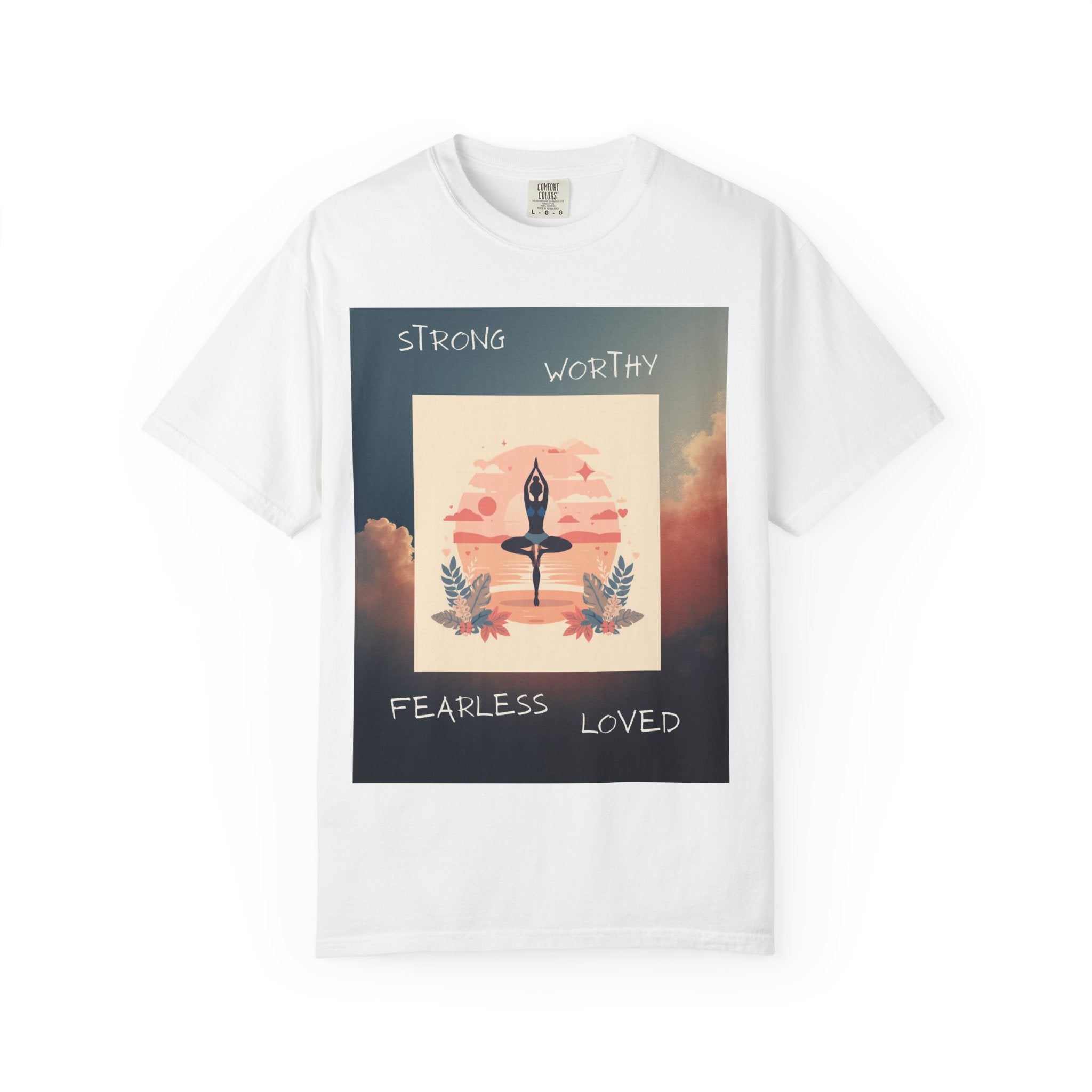 Yoga Sun Salutation T-Shirt — Strong Worthy Fearless Loved